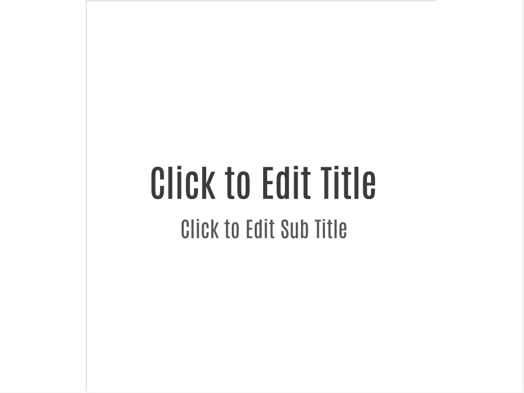 click to edit title click to edit title click