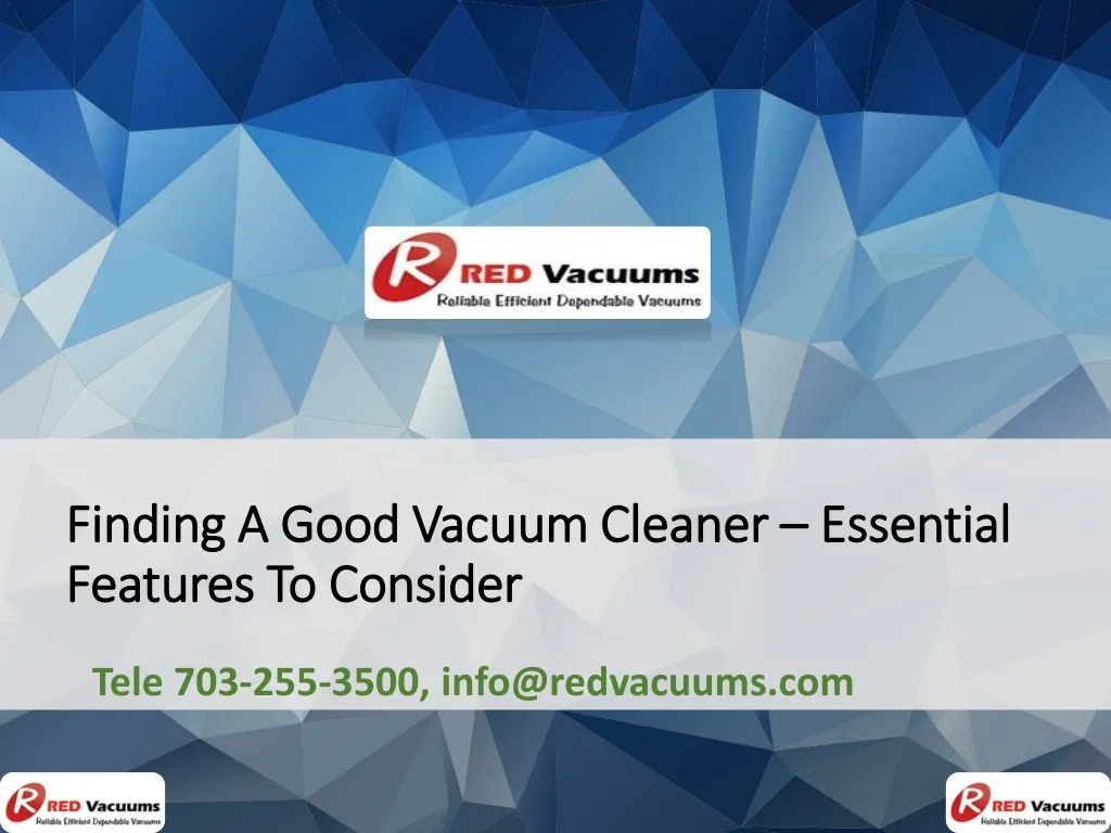 finding a good vacuum cleaner finding a good