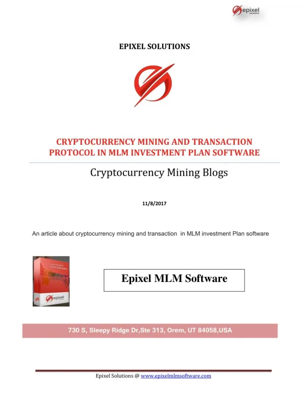 Cryptocurrency Mining And Transaction Protocol in MLM Investment Plan Software