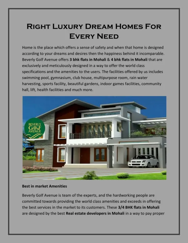 Right Luxury Dream Homes For Every Need