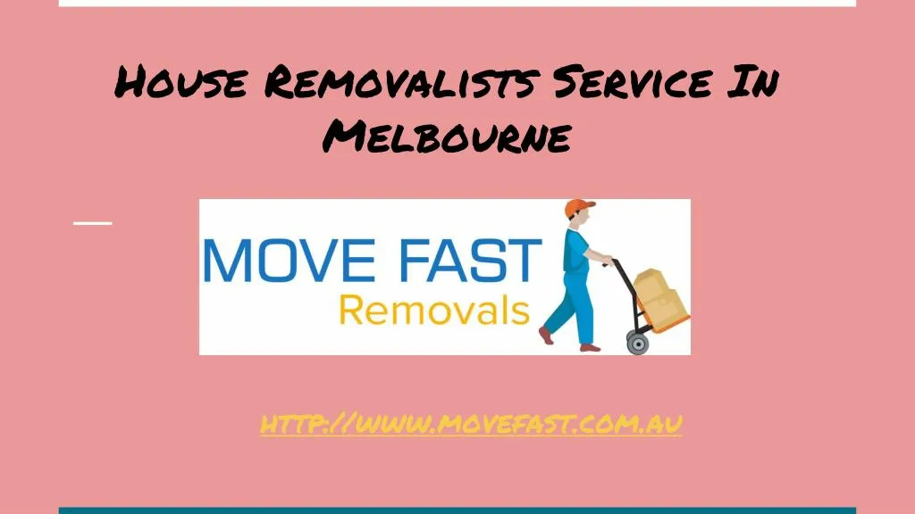 house removalists service in melbourne