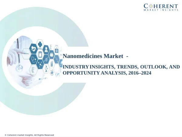 Nanomedicines Market – Global Industry Insights, Trends, Outlook, and Opportunity Analysis, 2017–2025