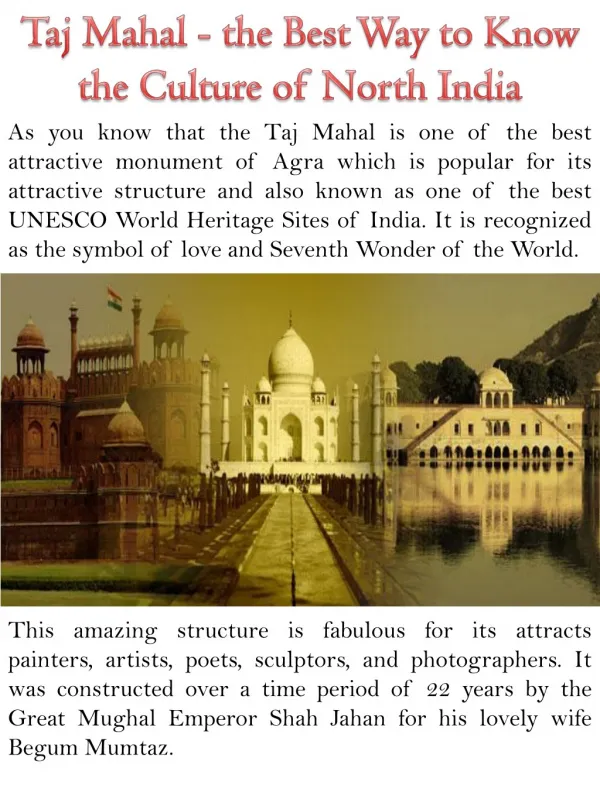 Taj Mahal - the Best Way to Know the Culture of North India
