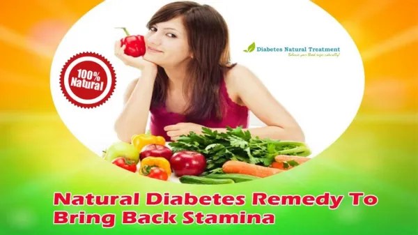 Natural Diabetes Remedy To Bring Back Stamina