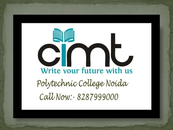 Cimt Polytechnic College Noida, List of Polytechnic College in Noida, Polytechnic Civil Engineering Courses.