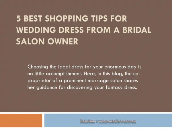 5 Best shopping tips for wedding dress from Rapsimo