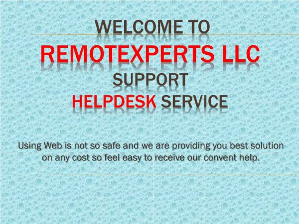 RemoteXperts LLC Presentation for Antivirus, Browser and Email Support