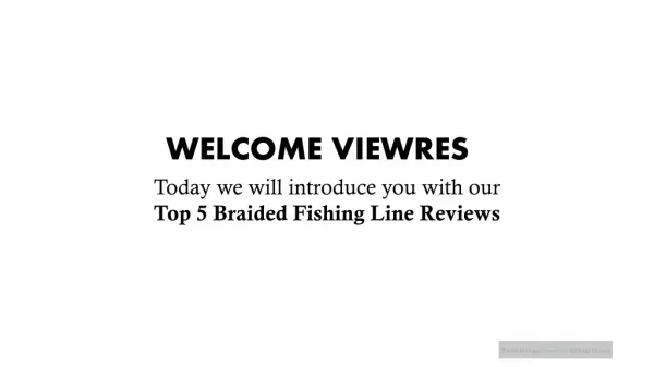 Best Braided Fishing Line | Top 5 Model from Experts 2017