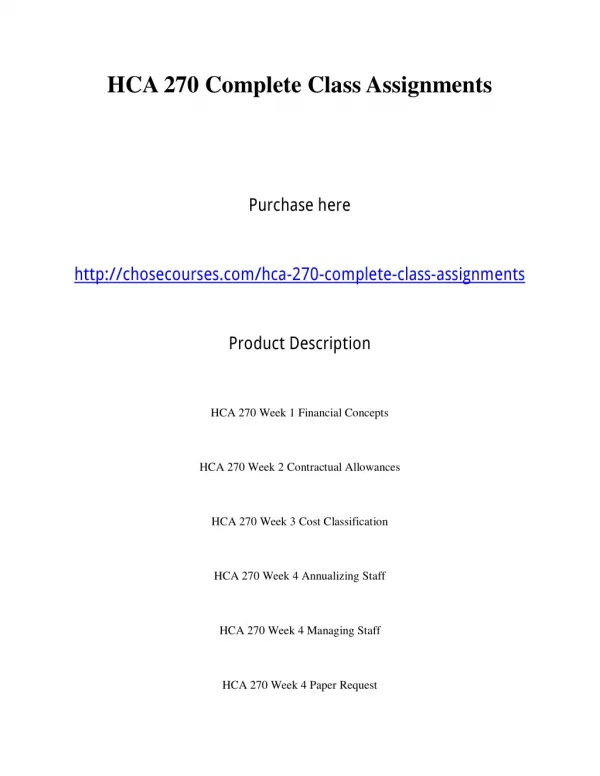 hca 270 complete class assignments