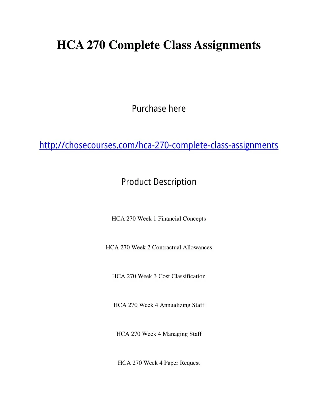 hca 270 complete class assignments