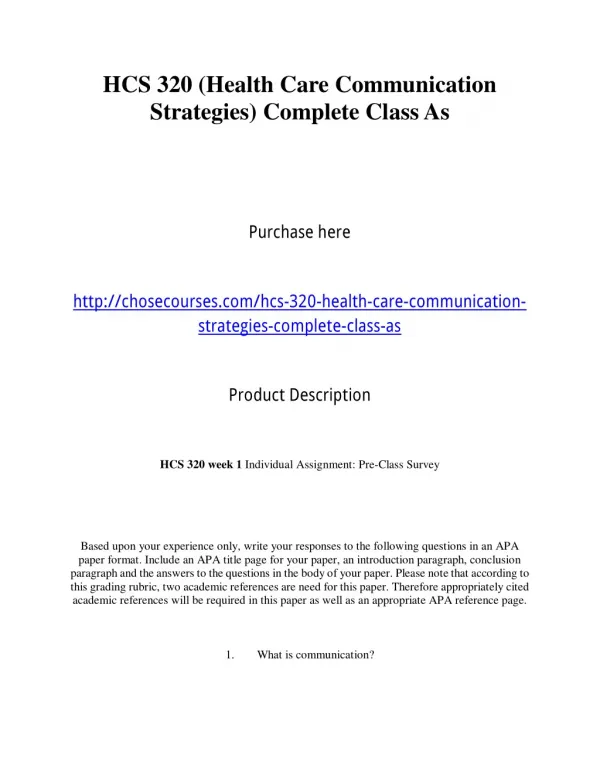HCS 320 (Health Care Communication Strategies) Complete Class As