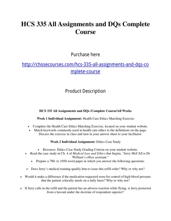 HCS 335 All Assignments and DQs Complete Course