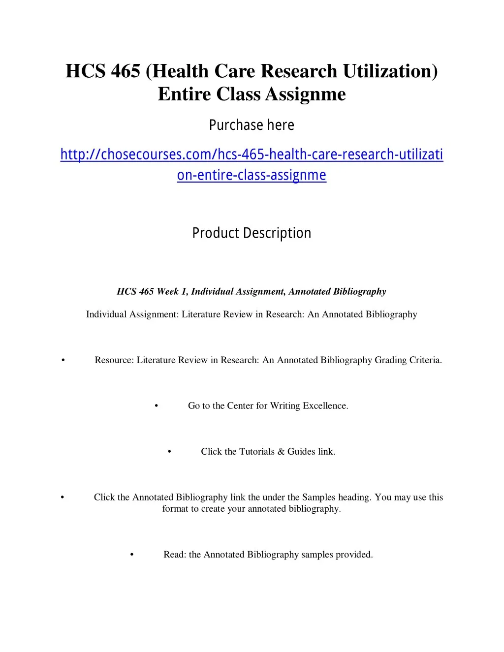 hcs 465 health care research utilization entire