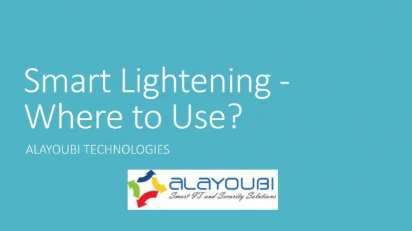 Where to use Smart lightening
