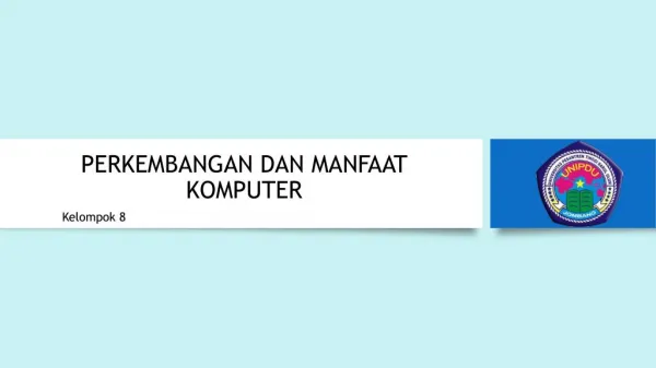 perkembangan dan manfaat komputer
