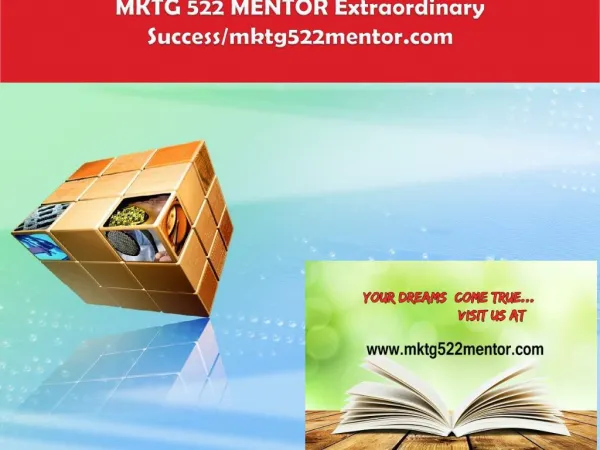 MKTG 522 MENTOR Extraordinary Success/mktg522mentor.com
