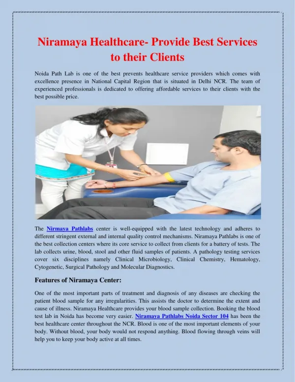 Niramaya Healthcare- Provide Best Services to Their Clients
