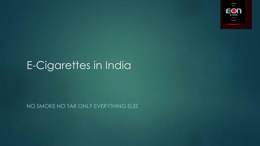 e cigarettes in india