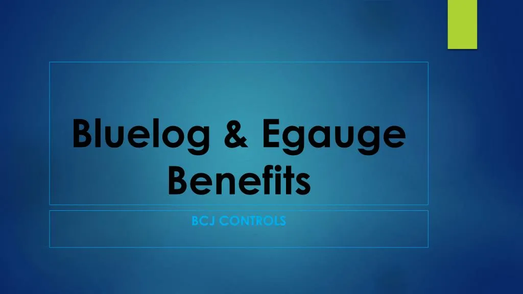 bluelog egauge benefits