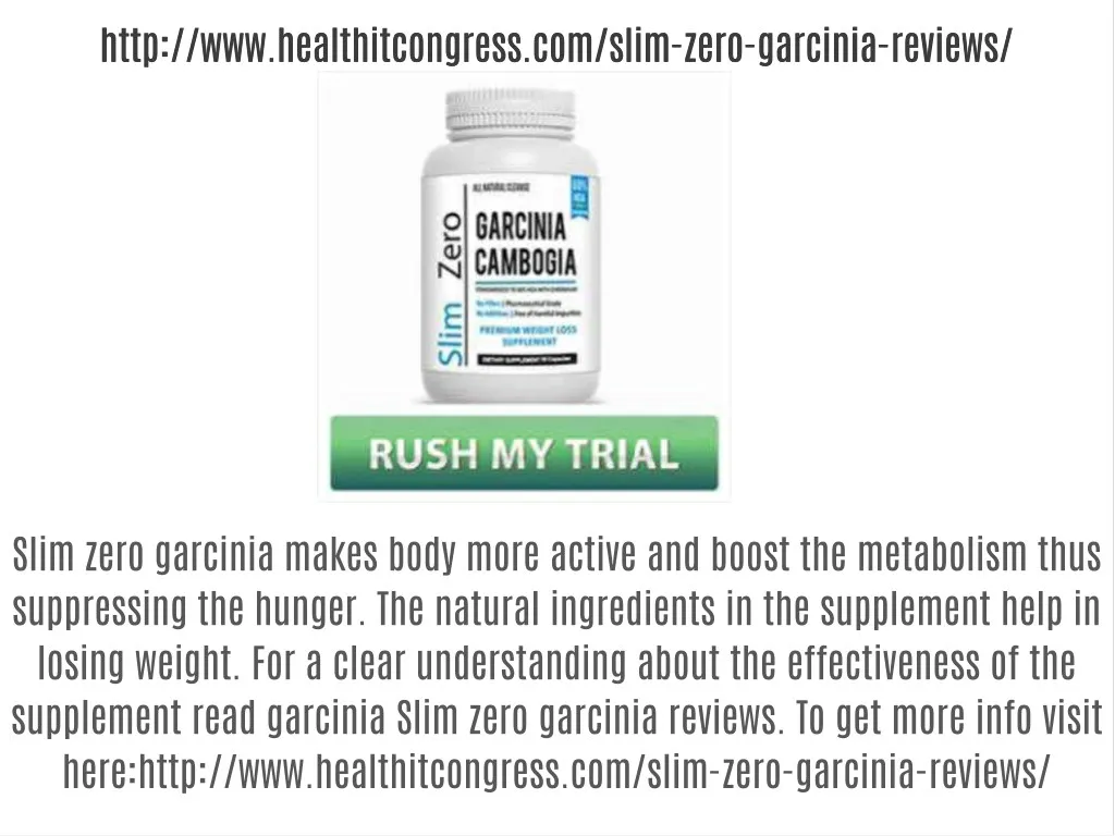 http www healthitcongress com slim zero garcinia