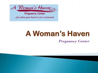 Free Pregnancy Tests | A woman’s haven - slide 1