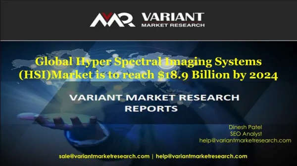 Global Hyper Spectral Imaging Systems (HSI)Market is to reach $18.9 Billion by 2024
