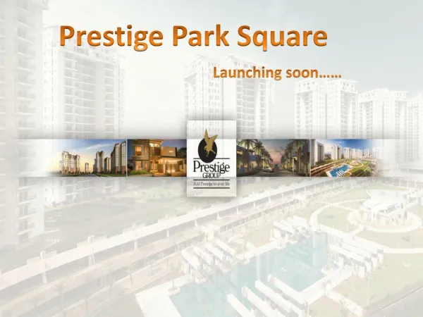 Prestige Park Square Bannerghatta Bangalore