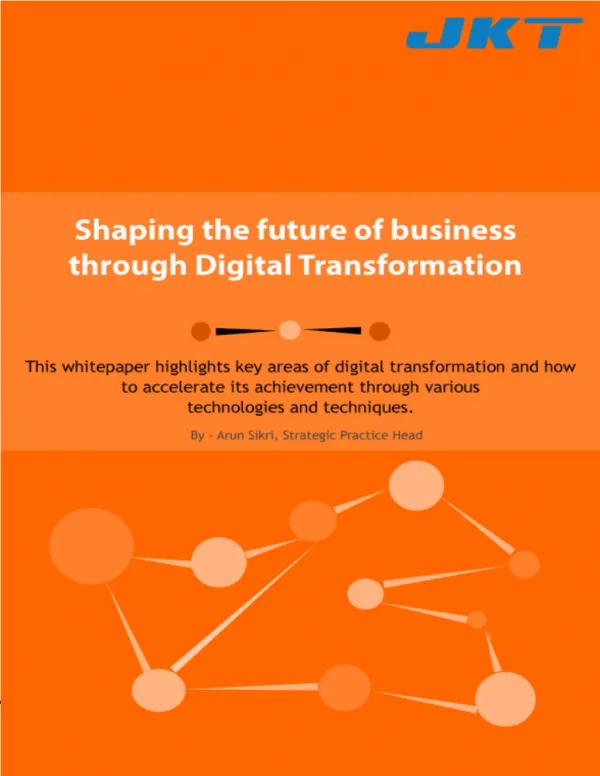 Digital Transformation of Your Business Systems at JK Technosoft
