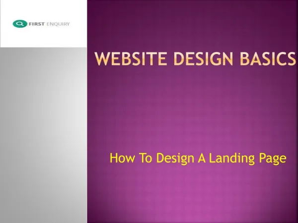 Website Design Basics – How To Design A Landing Page