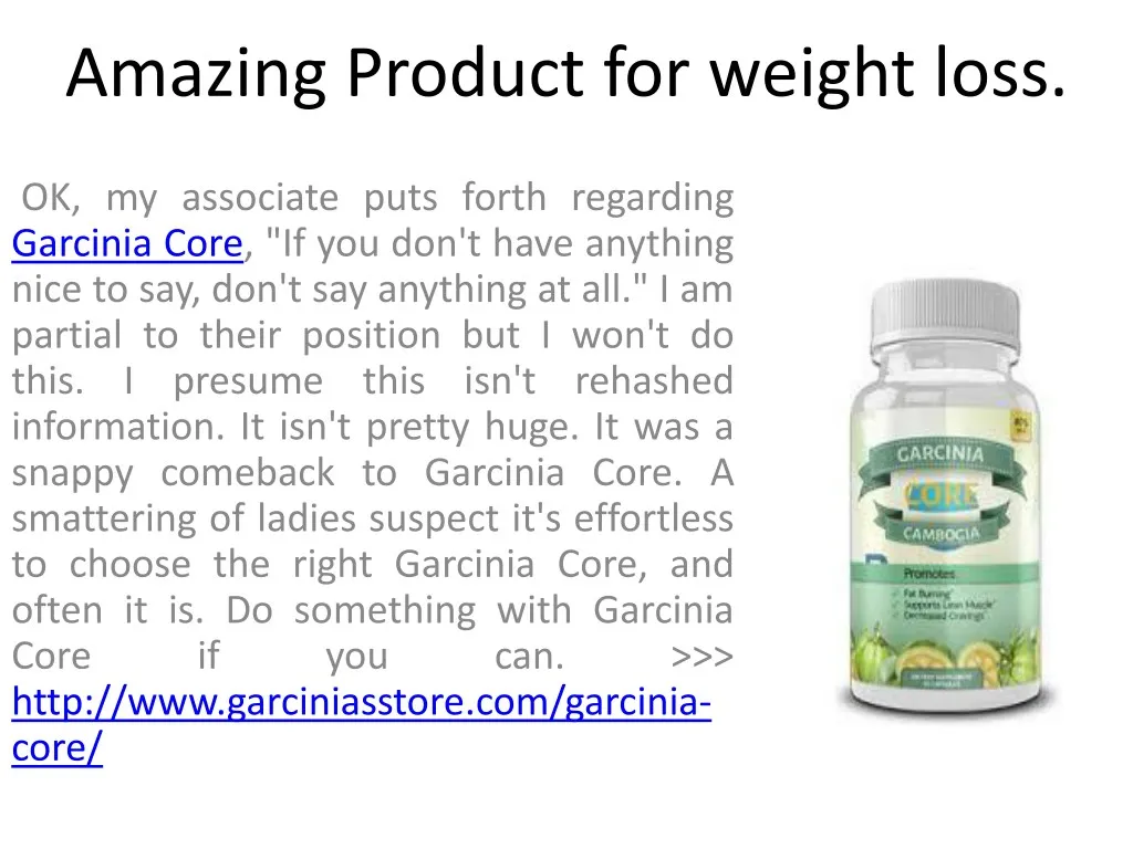 amazing product for weight loss