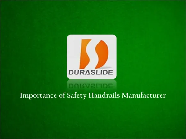 Safety Handrails Manufacturer