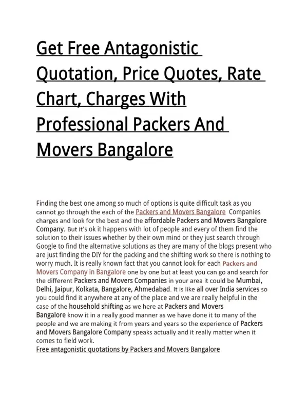 Get Free Antagonistic Quotation, Price Quotes, Rate Chart, Charges With Professional Packers And Movers Bangalore