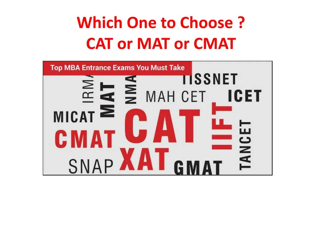 which one to choose cat or mat or cmat
