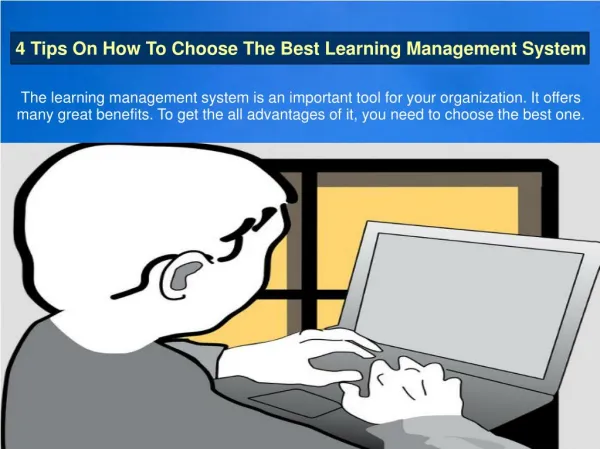 4 Tips On How To Choose The Best Learning Management System