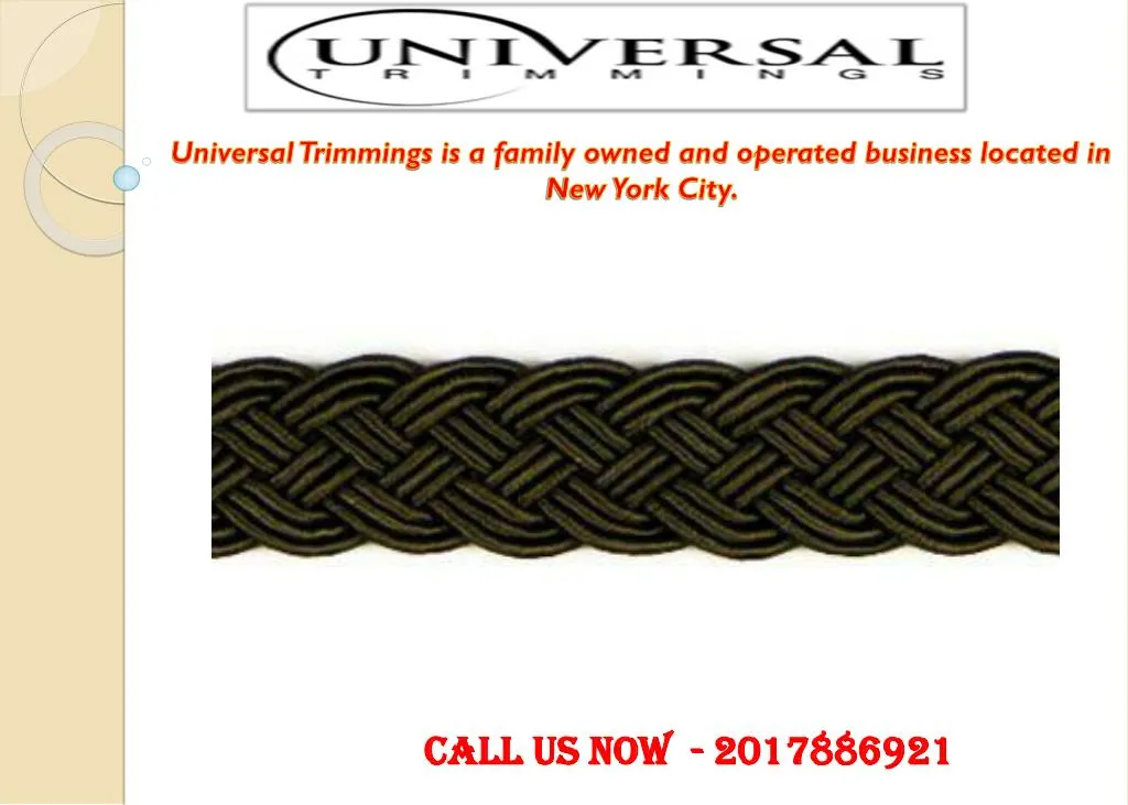 universal trimmings is a family owned