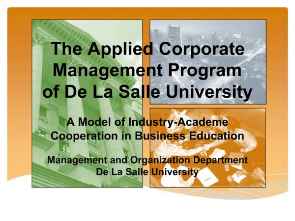 The Applied Corporate Management Program of De La Salle University