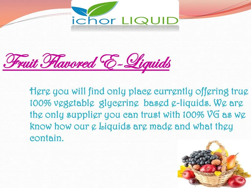 fruit flavored e liquids