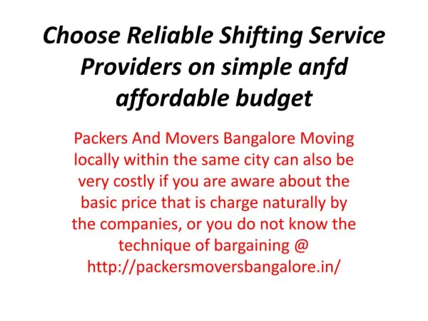 Choose Reliable Shifting Service Providers on simple anfd affordable budget