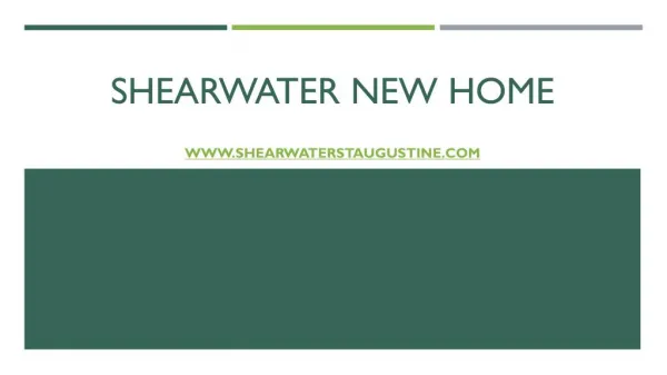 Shearwater New Home