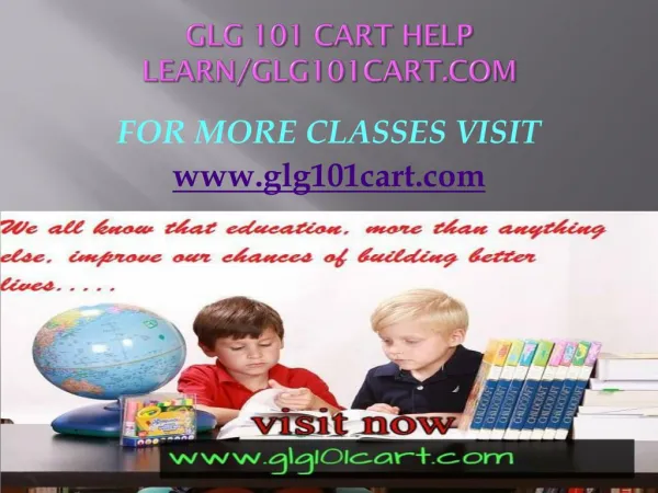 GLG 101 CART help Learn/glg101cart.com