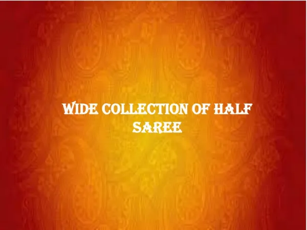 Wide Collection Of Half Saree