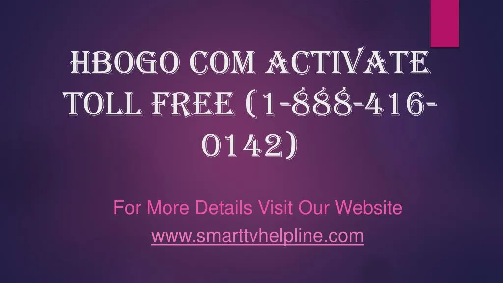 hbogo com activate toll free 1 888 416 0142