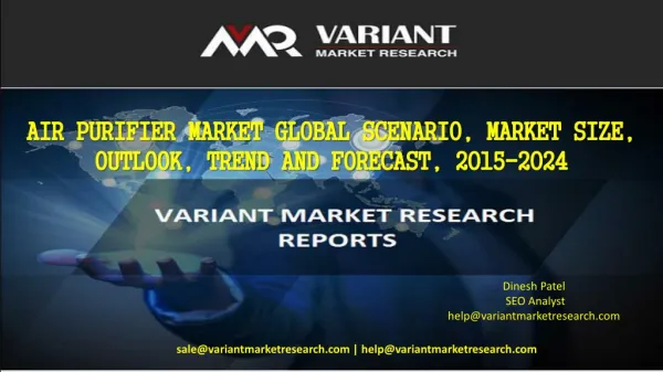 Air Purifier Market Global Scenario, Market Size, Outlook, Trend and Forecast, 2015-2024