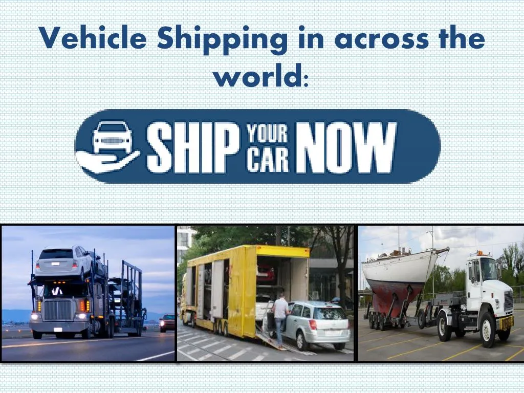 vehicle shipping in across the world