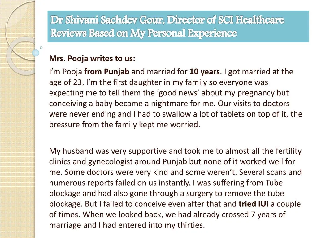 dr shivani sachdev gour director of sci healthcare reviews based on my personal experience