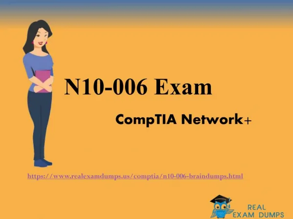 How To Pass CompTIA N10-006 Exam In 24 Hour - CompTIA Exam Briandumps