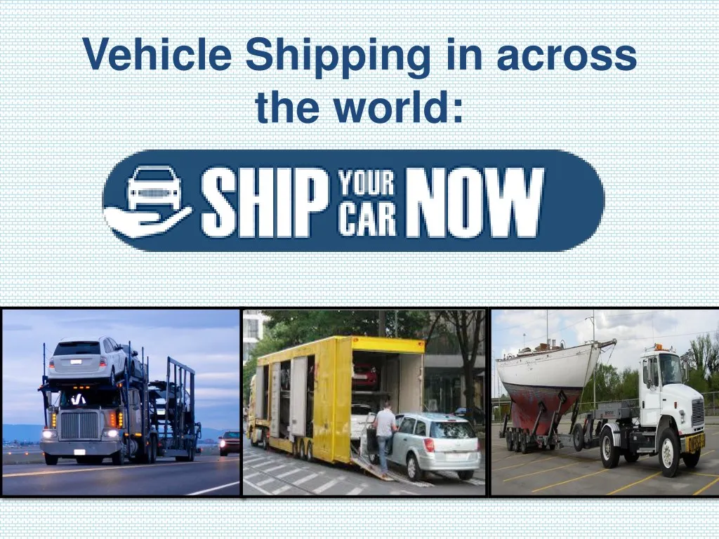 vehicle shipping in across the world