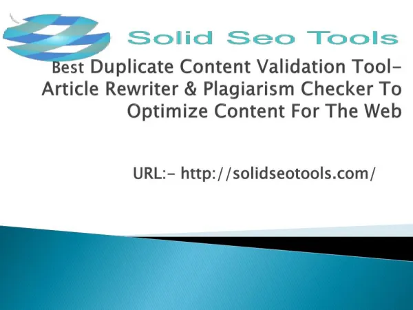 Best Duplicate Content Validation Tool- Article Rewriter & Plagiarism Checker To Optimize Content For The Web
