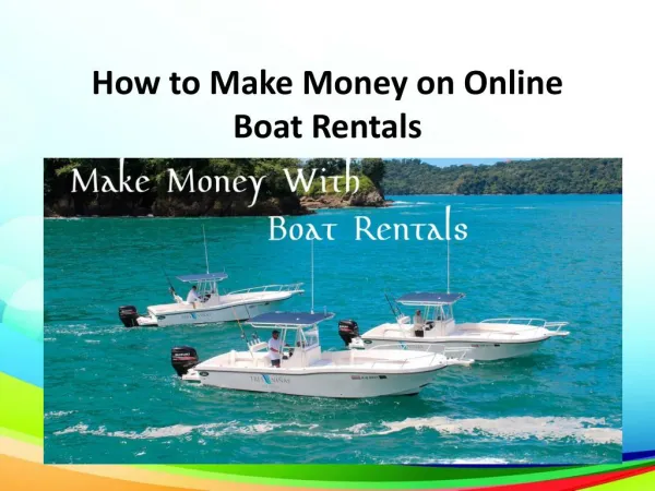 Earn More money on online boat rentals