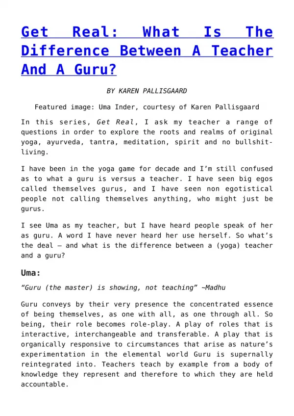 Get Real: What Is The Difference Between A Teacher And A Guru?
